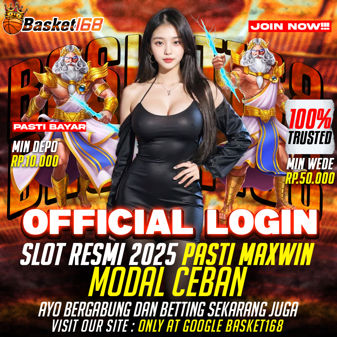Basket168 Slot Pragmatic Anti Rungkad Bonus Terbesar