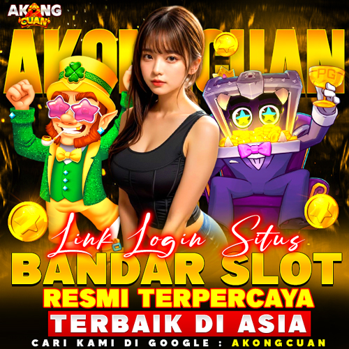Akongcuan Slot Gacor Panduan Main Slot Online Auto Menang